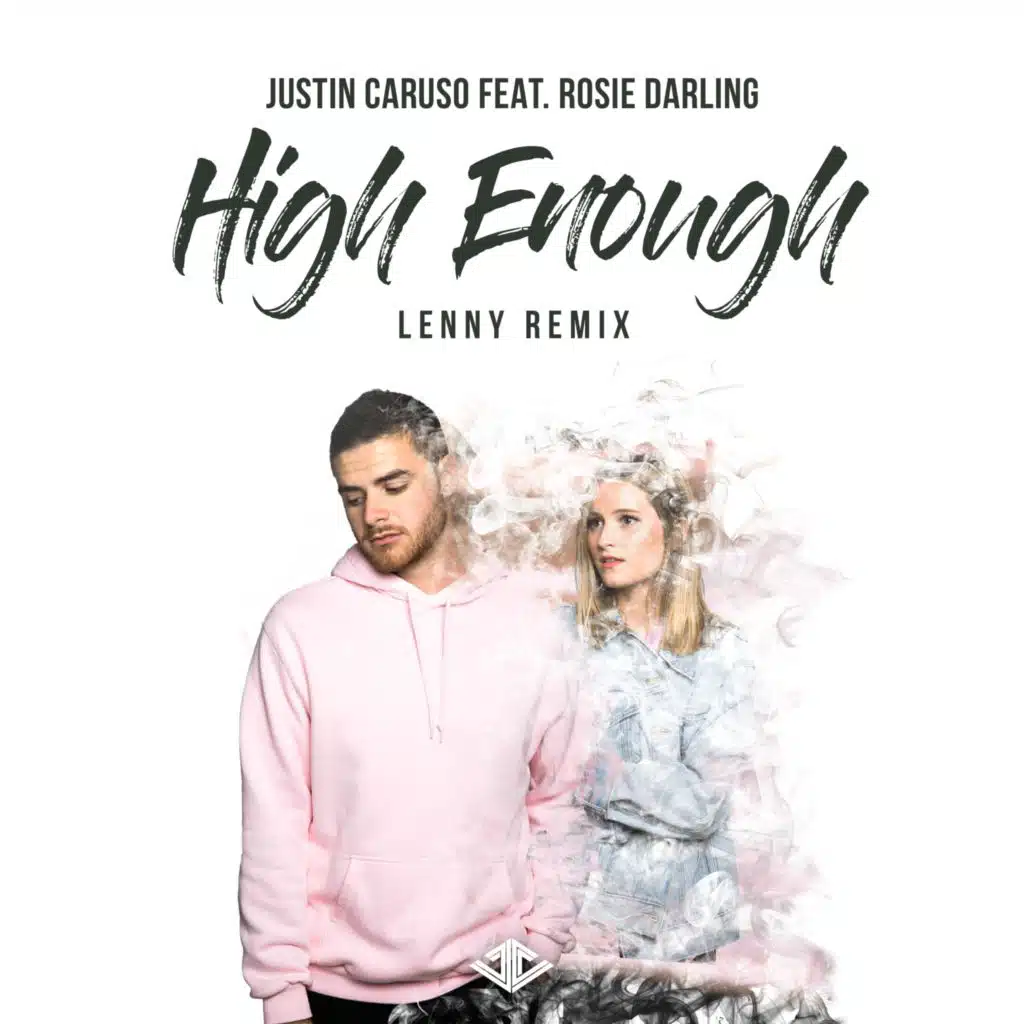 High Enough (Lenny Remix) [feat. Rosie Darling]