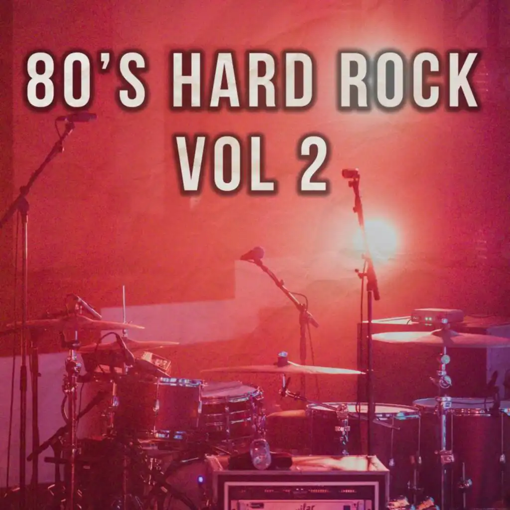 80's Hard Rock Vol 2