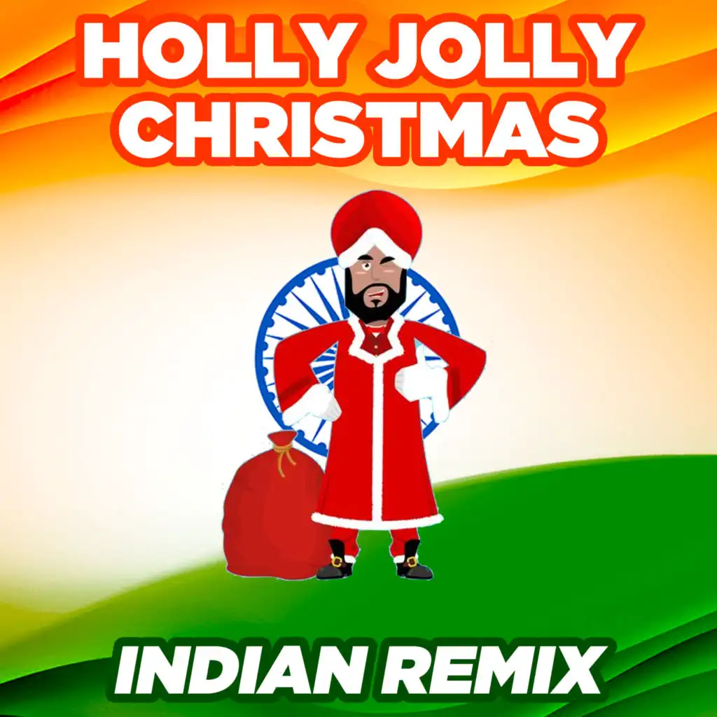 Holly Jolly Christmas (Funny Indian)