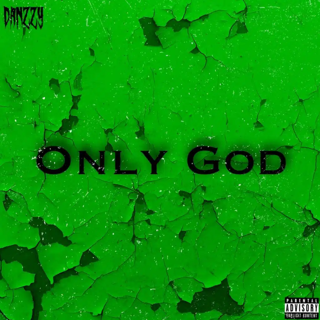 Only God