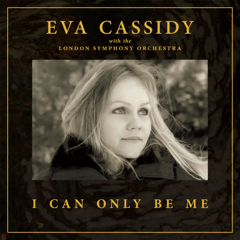 Eva Cassidy, London Symphony Orchestra & Christopher Willis