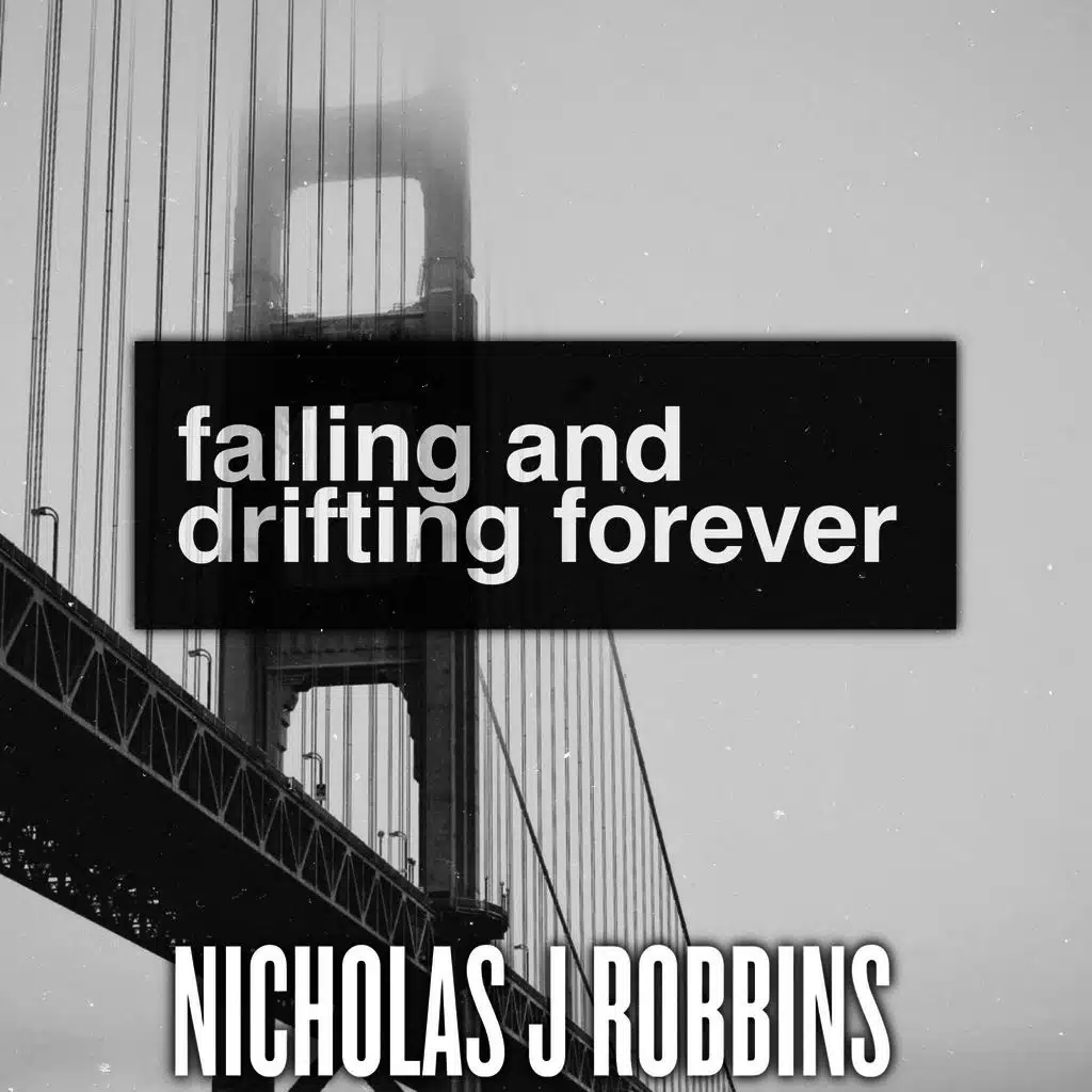 Falling And Drifting Forever
