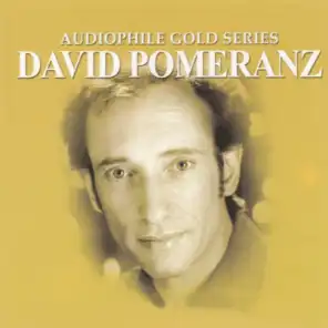Audiophile Gold Series: David Pomeranz