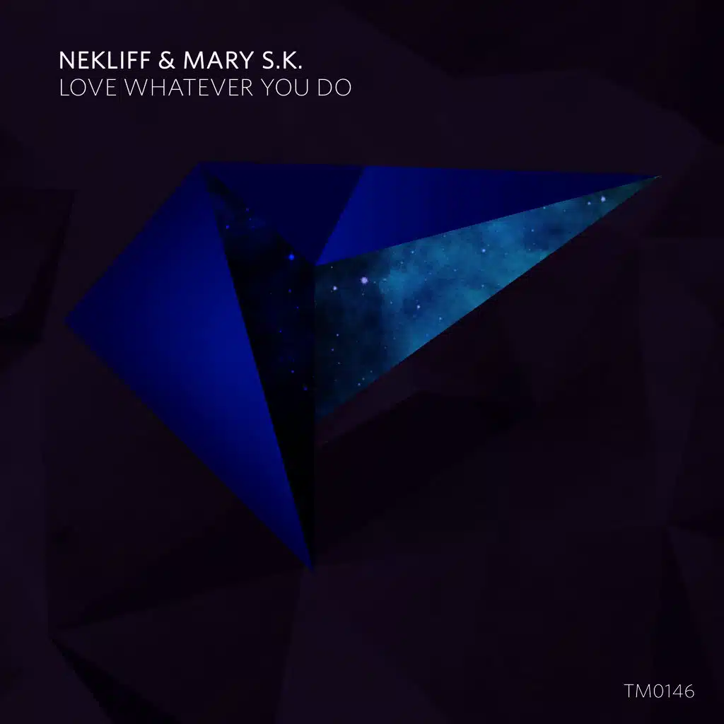 Love Whatever You Do