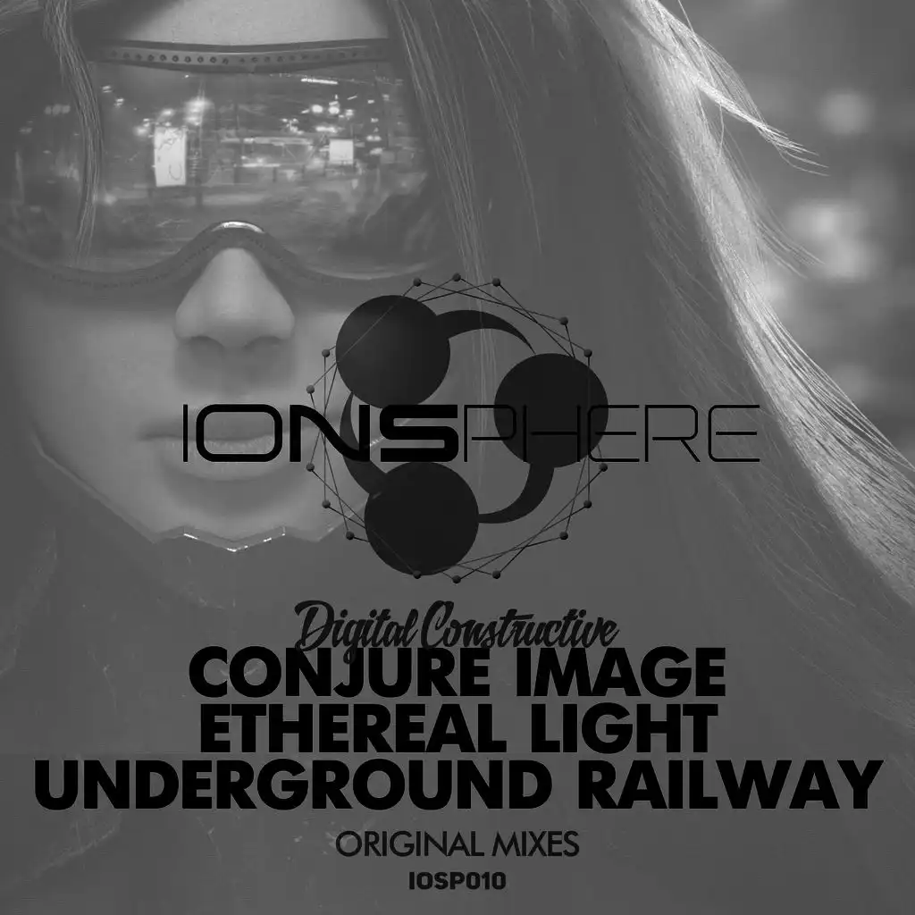 Conjure Image / Ethereal Light / Underground Railway