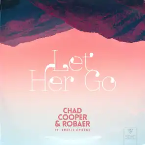 Let Her Go (feat. Emelie Cyréus)
