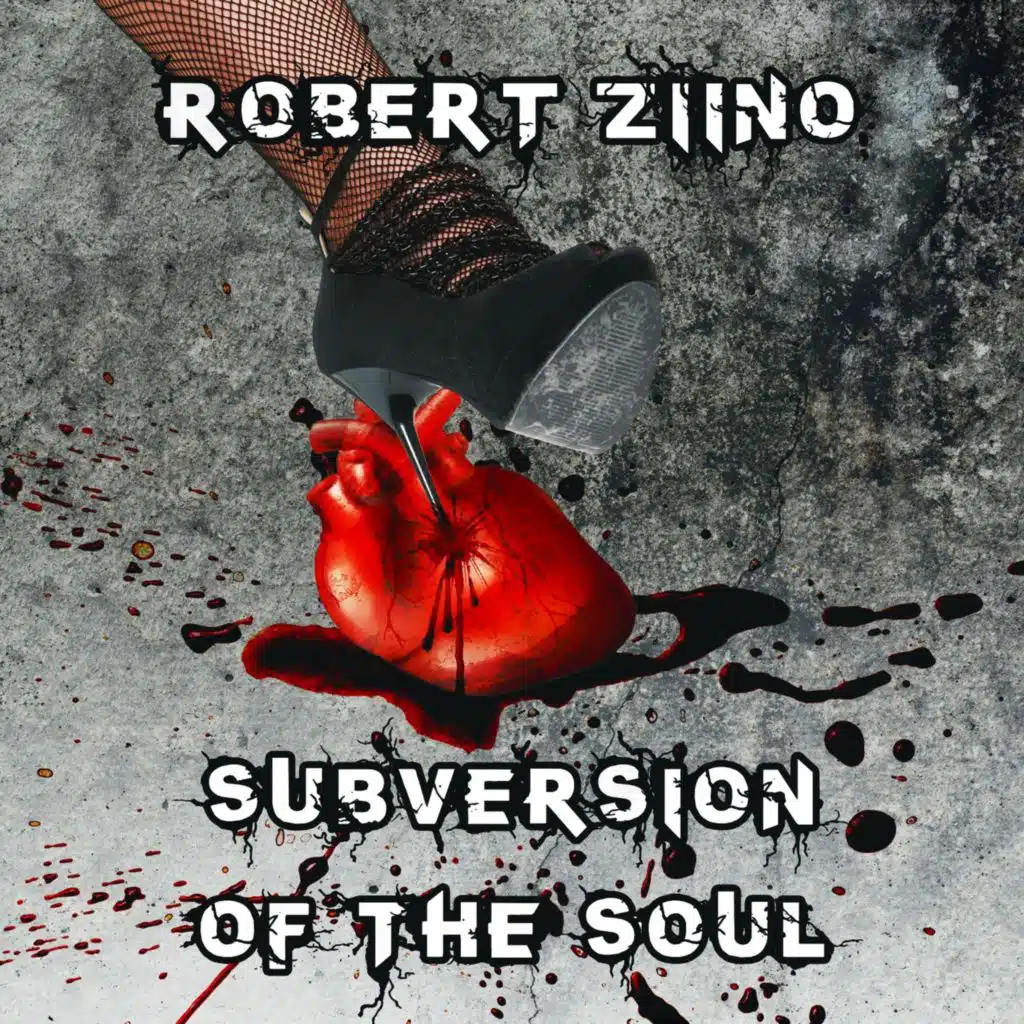 Subversion of the Soul