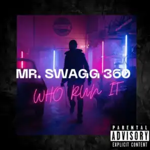 MR SWAGG 360