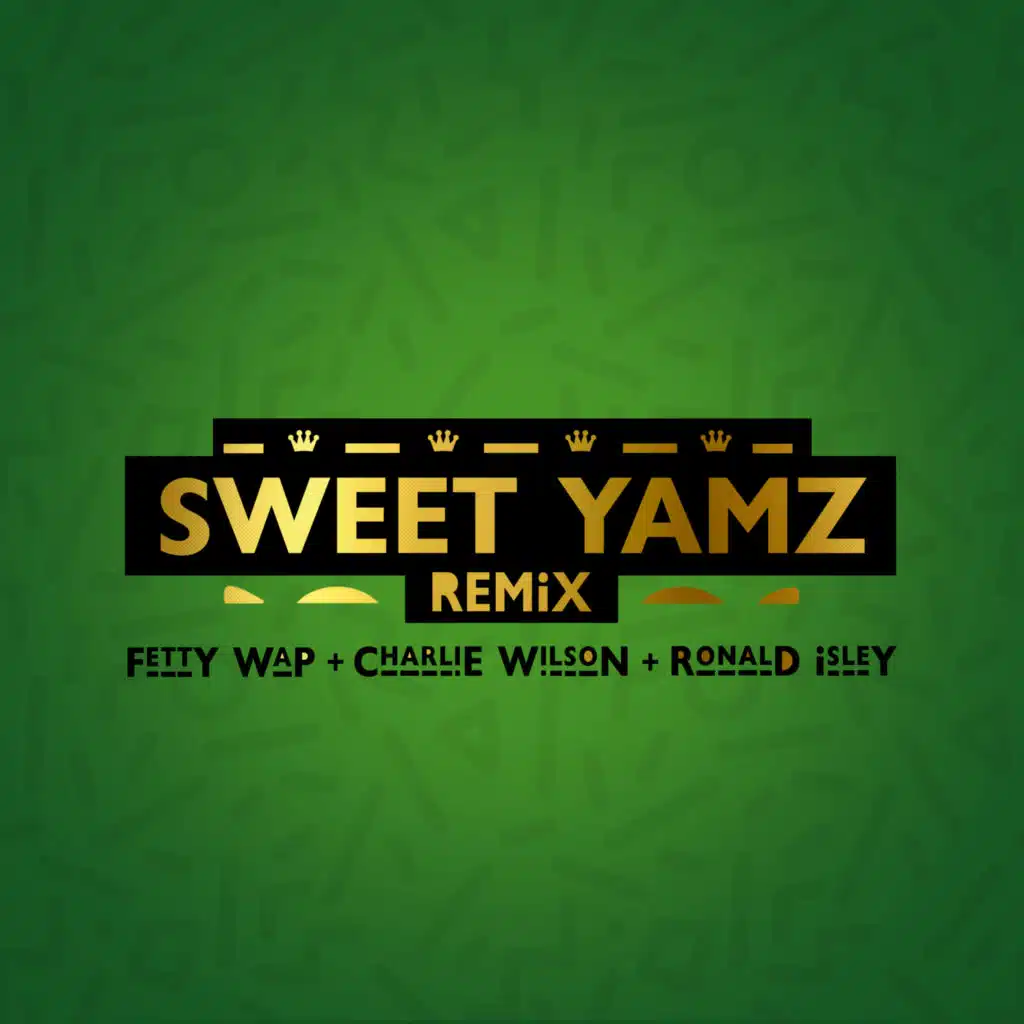 Fetty Wap, Ronald Isley & Charlie Wilson