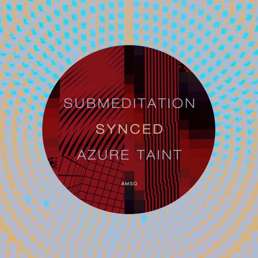 Synced (feat. Azure Taint)