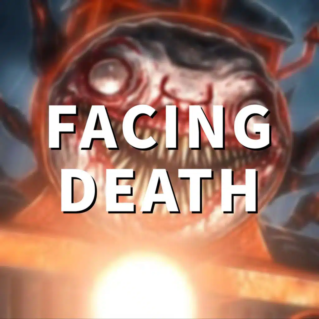 Facing Death