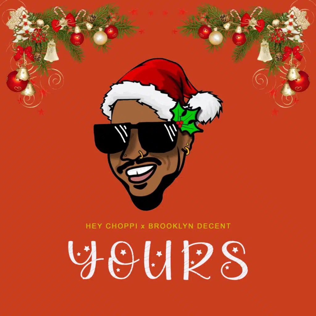 Hey Choppi & Brooklyn Decent