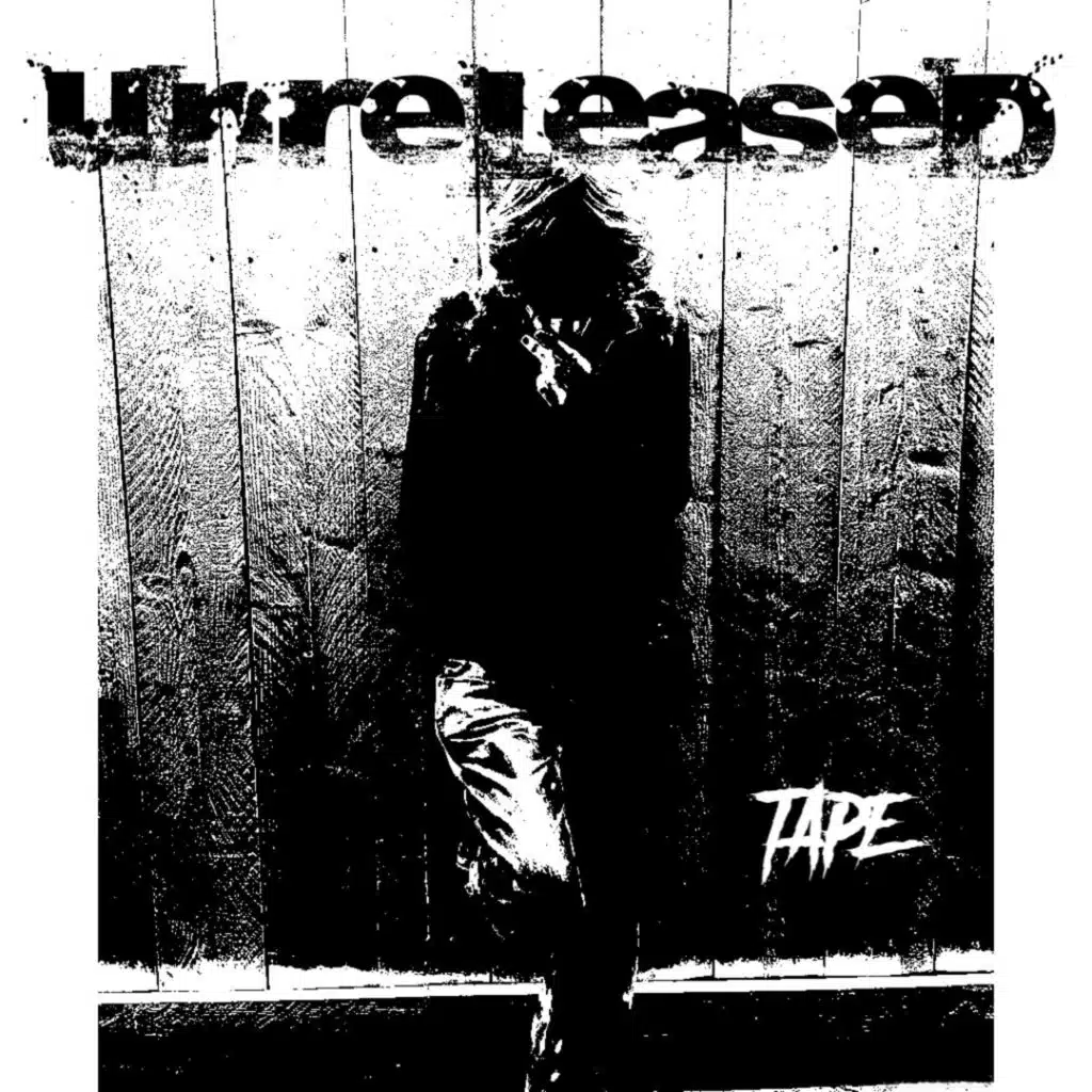unreleased tape