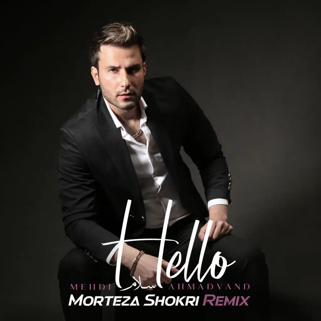 Hello (DJ Morteza Shokri Remix)