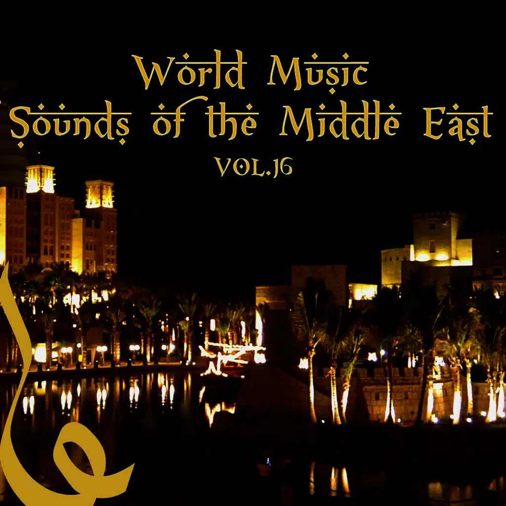 World Music: Sounds Of The Middle East, Vol. 16