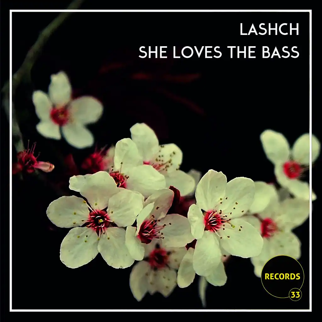 She Loves the Bass