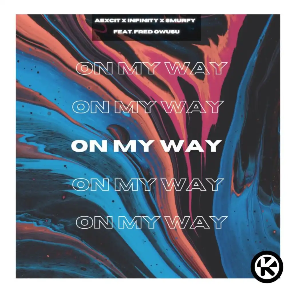 On My Way (feat. Fred Owusu)