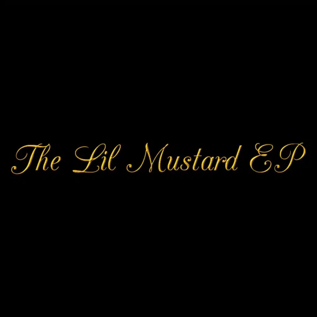 The Lil Mustard - EP