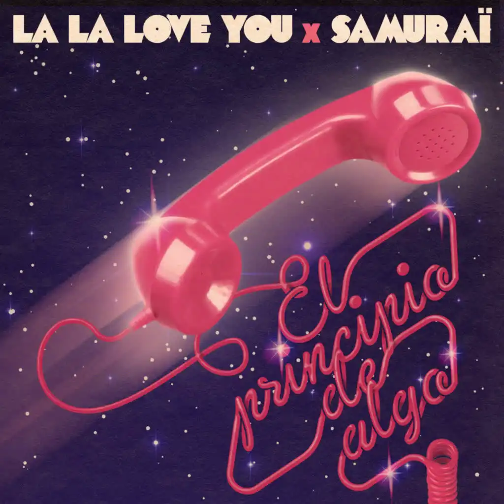 La La Love You & Samuraï