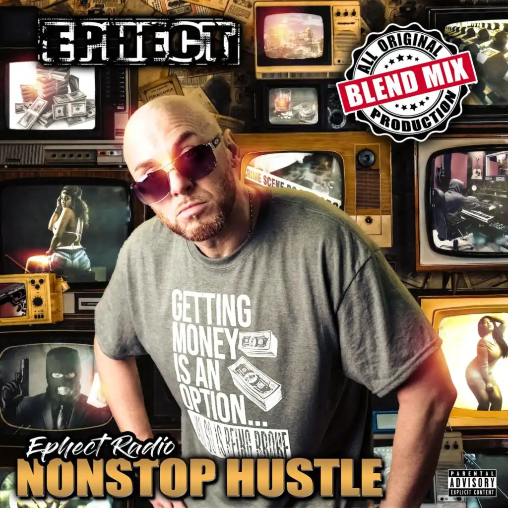 Ephect Radio: Nonstop Hustle