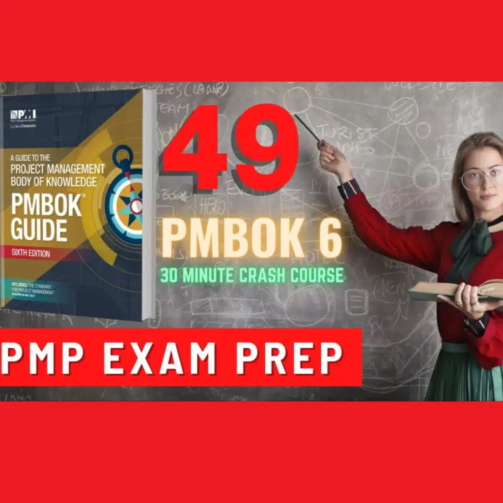 All 49 Project Management Processes Explained in 30 Minutes Flat!