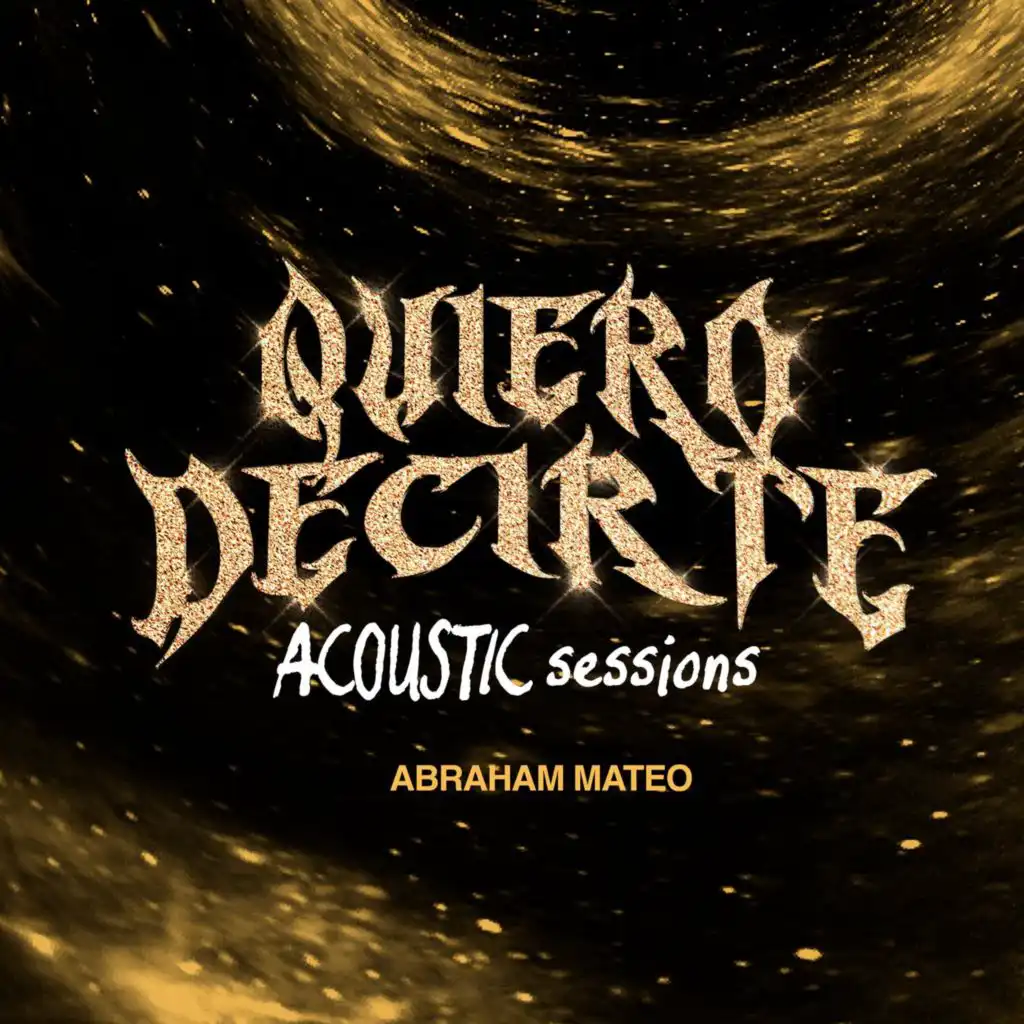 Quiero Decirte (Acoustic Session)