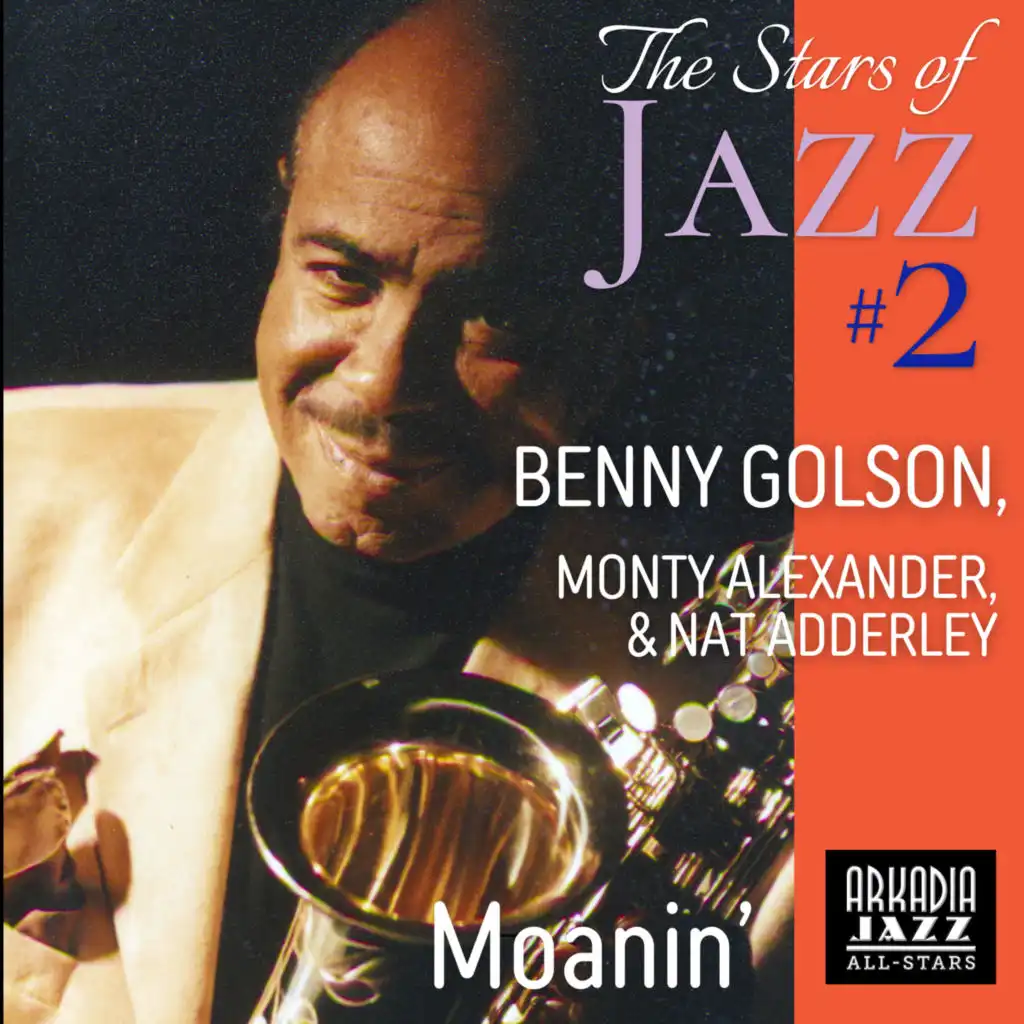 Moanin' (Radio version) [feat. Monty Alexander, Ray Drummond & Marvin 'Smitty' Smith]