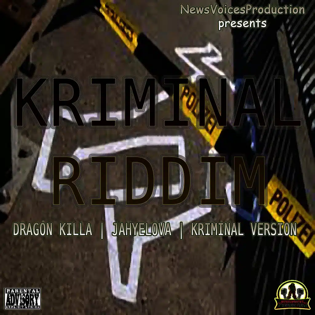 Kriminal Riddim