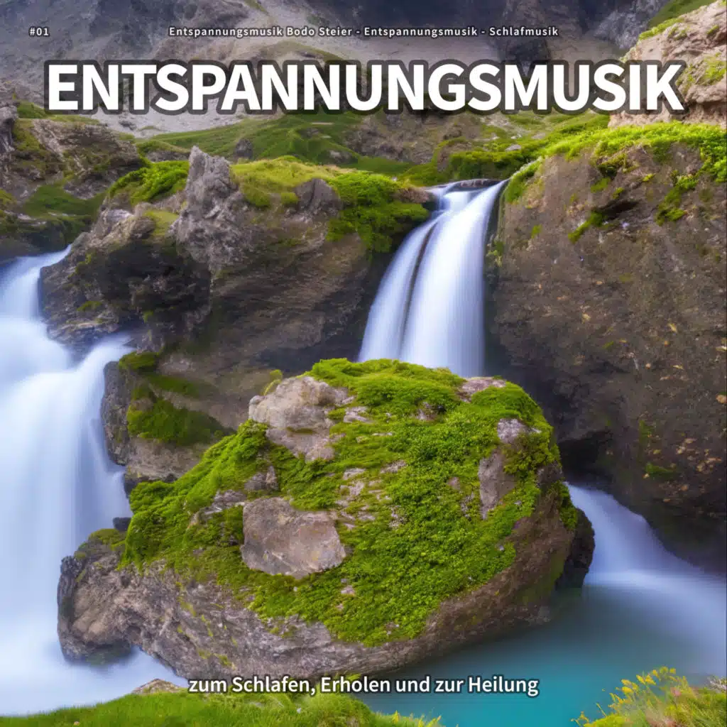 #01 Entspannungsmusik zum Schlafen, Erholen und zur Heilung