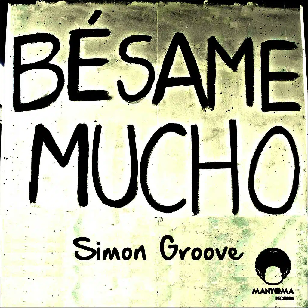 Besame Mucho (Original Mix)