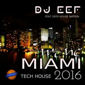 DJ EEF, Deep House Nation