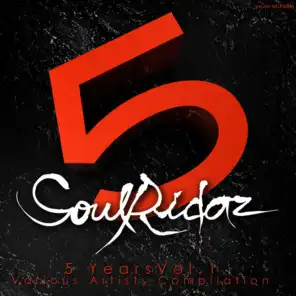 Soulridaz 5 Years, Vol. 1