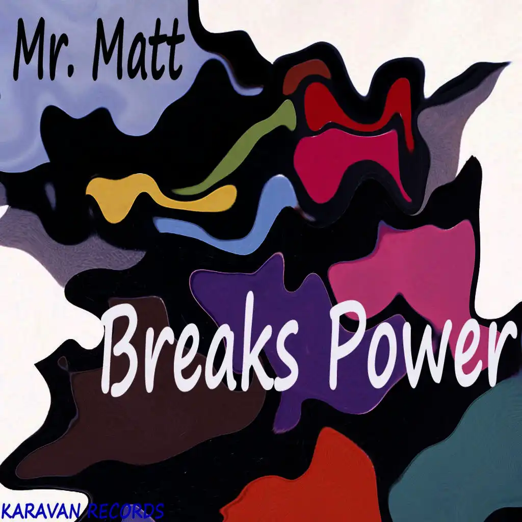 Breaks Power