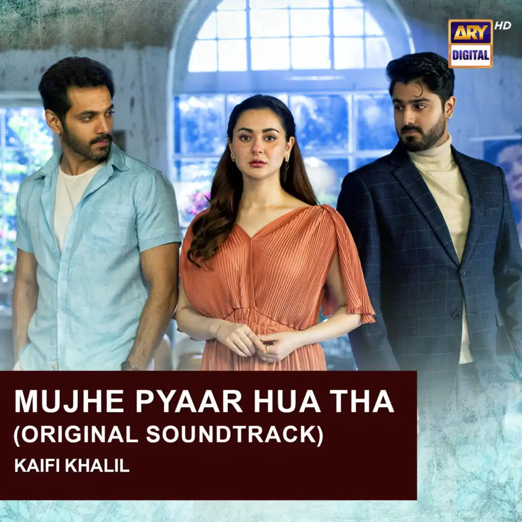 Mujhe Pyaar Hua tha (Original Soundtrack)