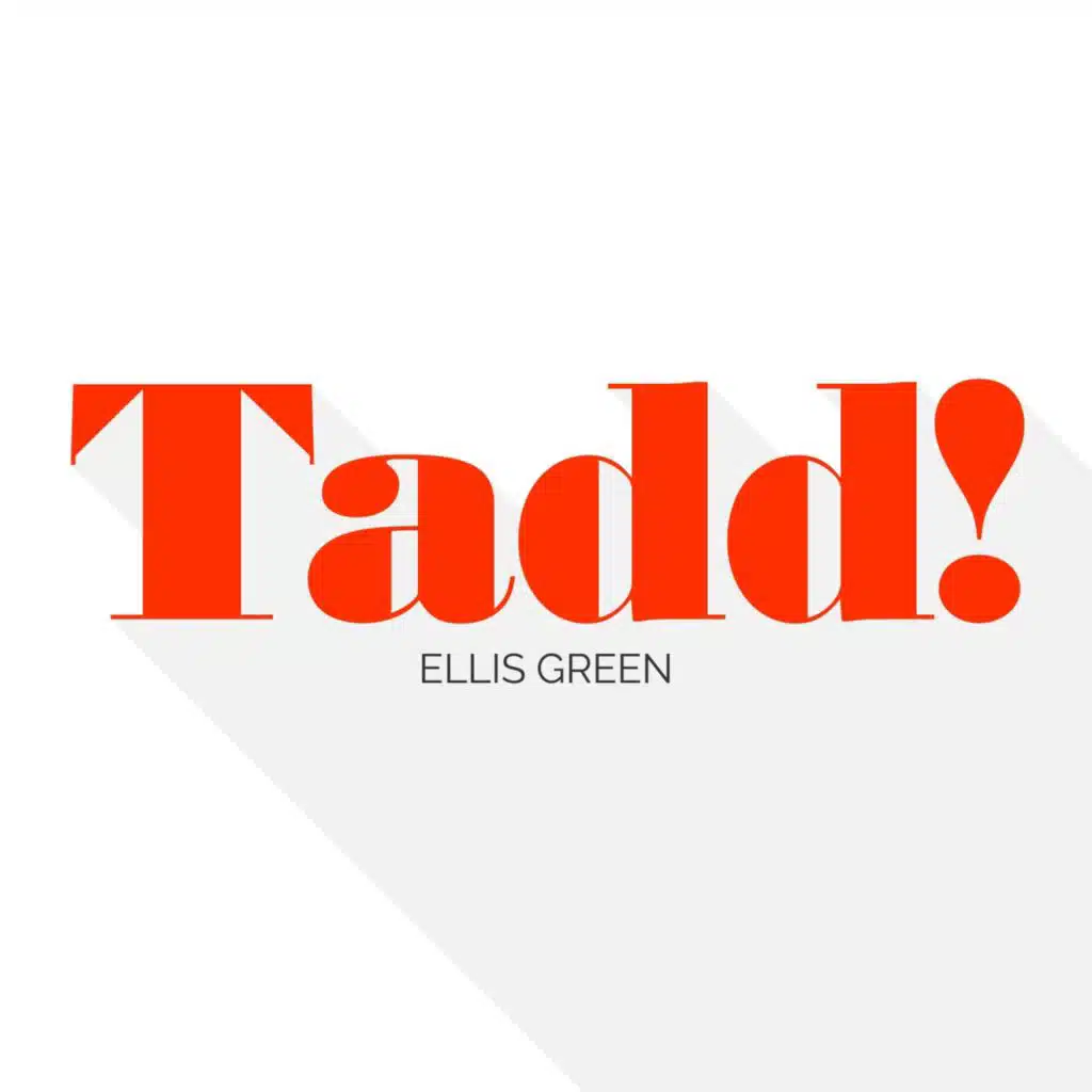 Tadd!