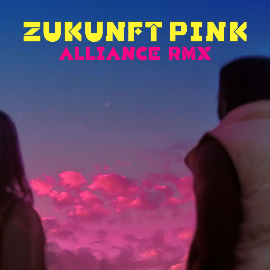 Zukunft Pink - ALLIANCE REMIX (feat. Focalistic, Kwam.E, ALBI X, Willy Will, Awa Khiwe, BENSH47, Inéz)