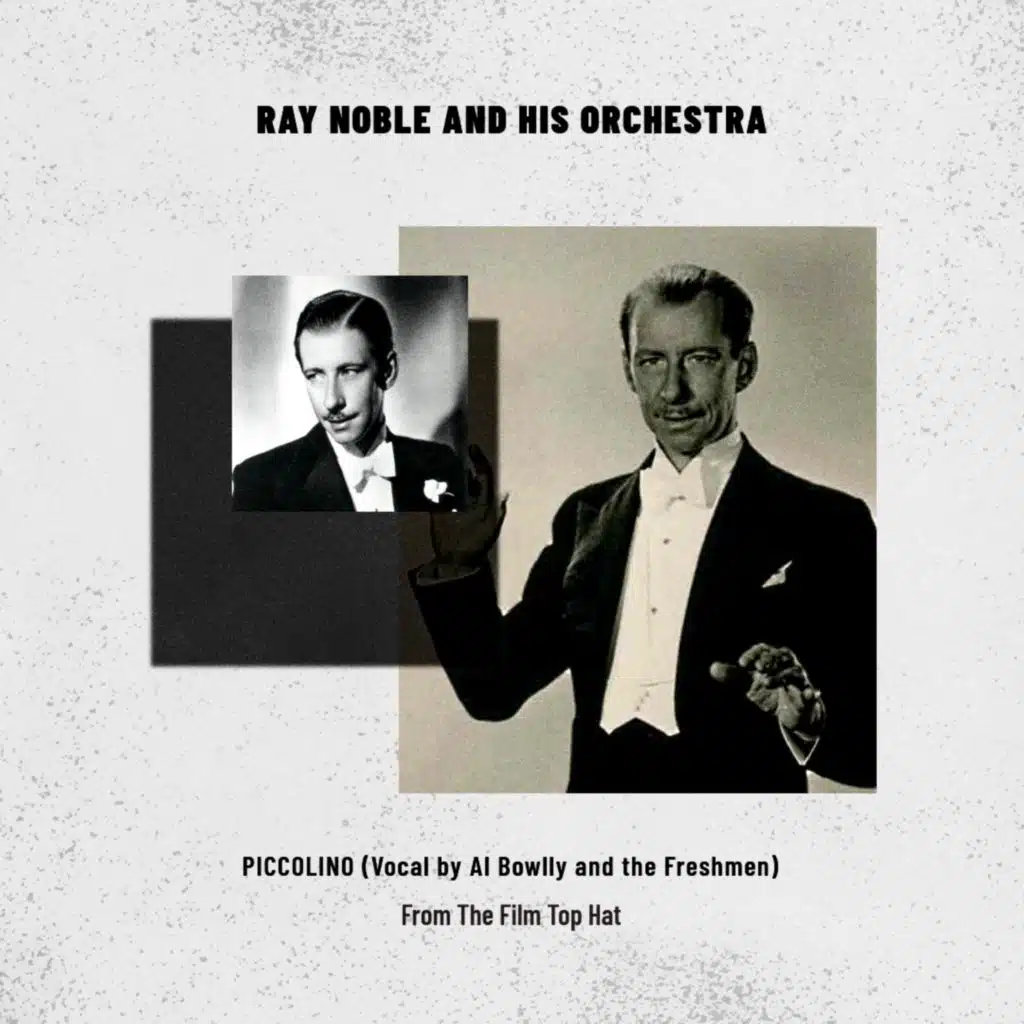 Ray Noble and His Orchestra