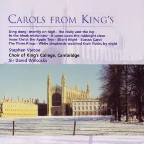 Choir of King's College, Cambridge, Stephen Varcoe & David Willcocks