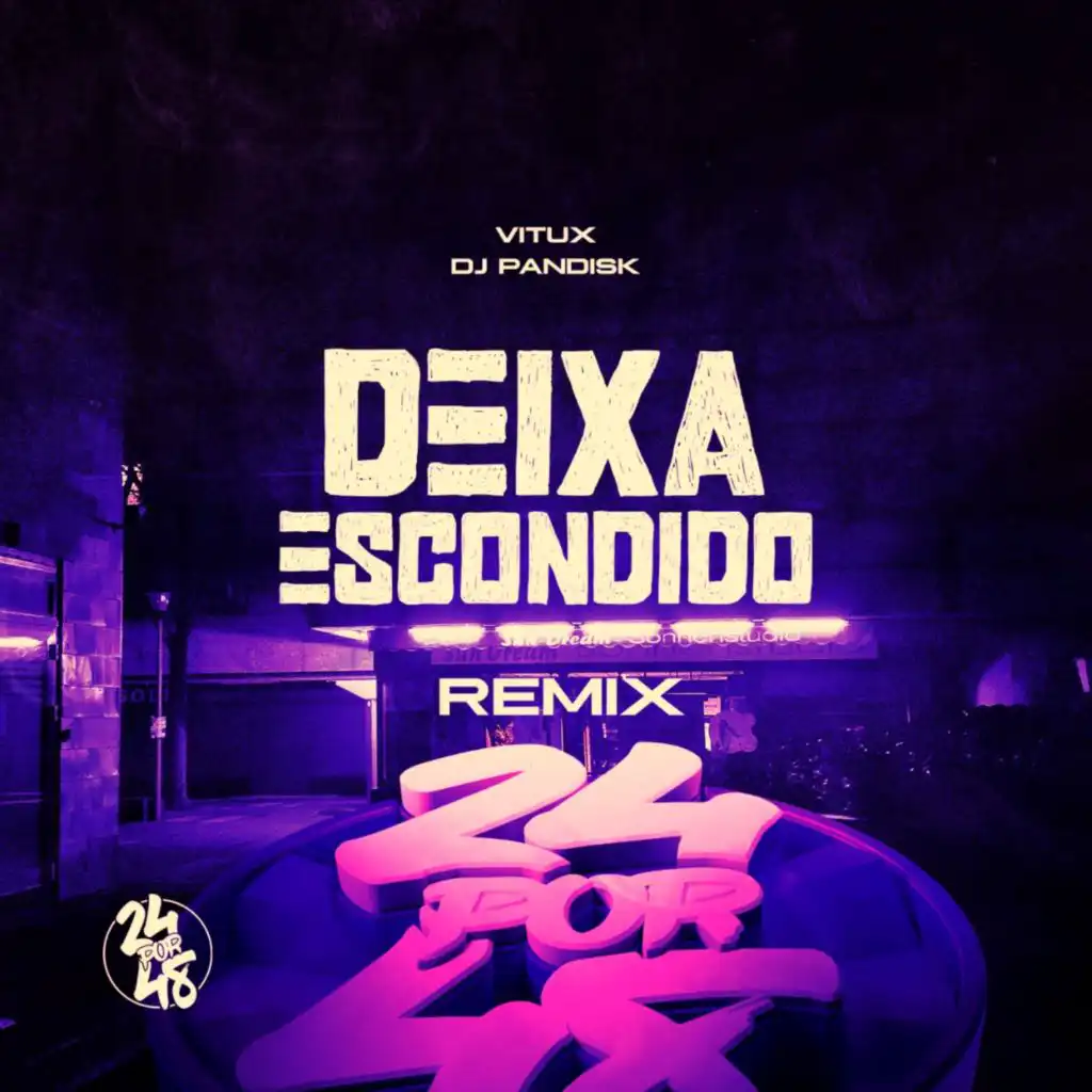 Deixa Escondido (Remix)