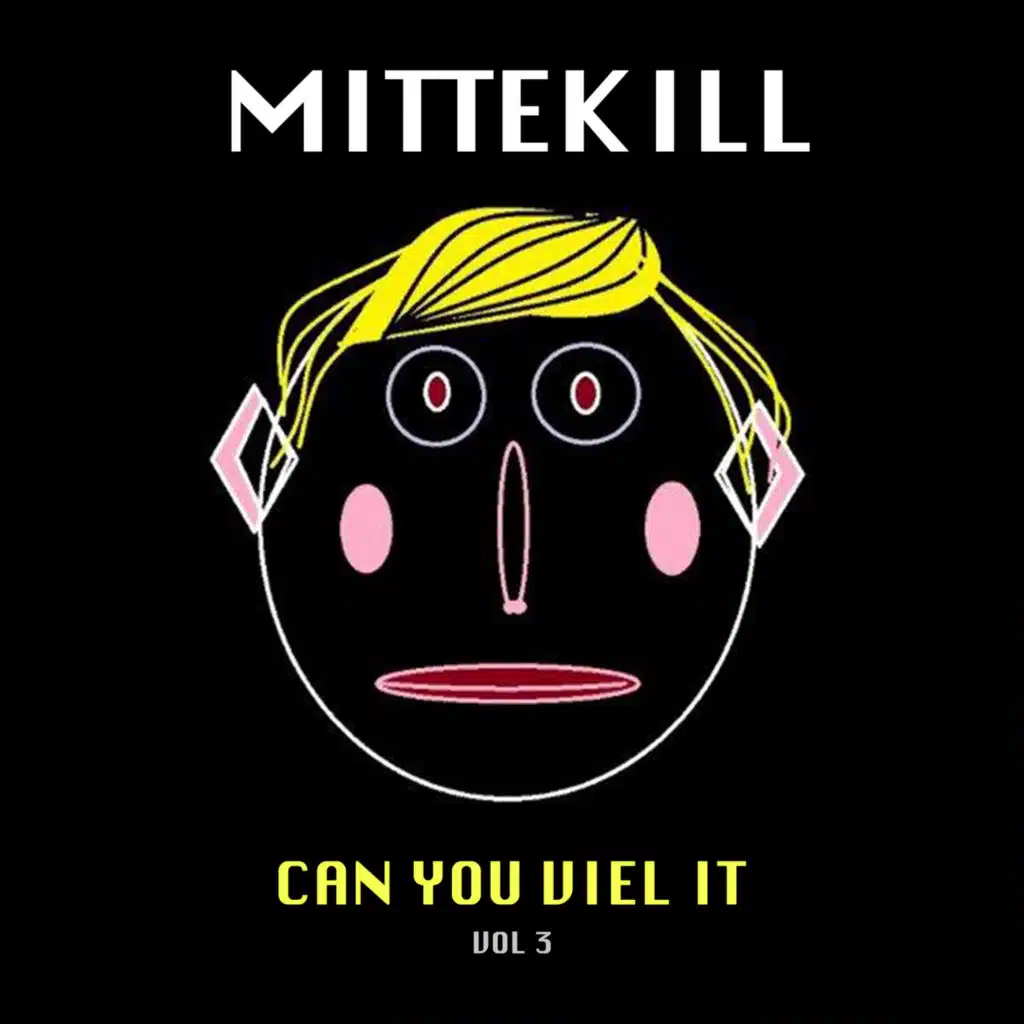 Can You Viel It, Vol. 3