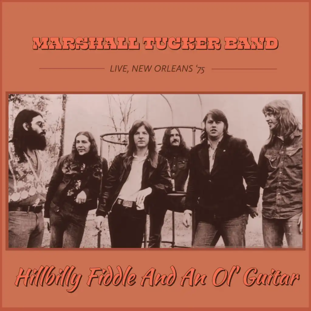 Hillbilly Fiddle and an Ol' Guitar (Live, New Orleans '75)