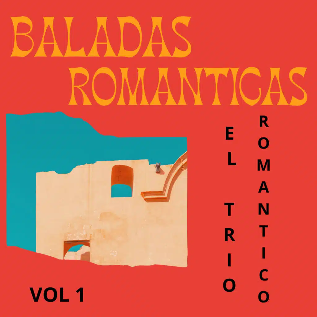 Baladas Romanticas, Vol. 1