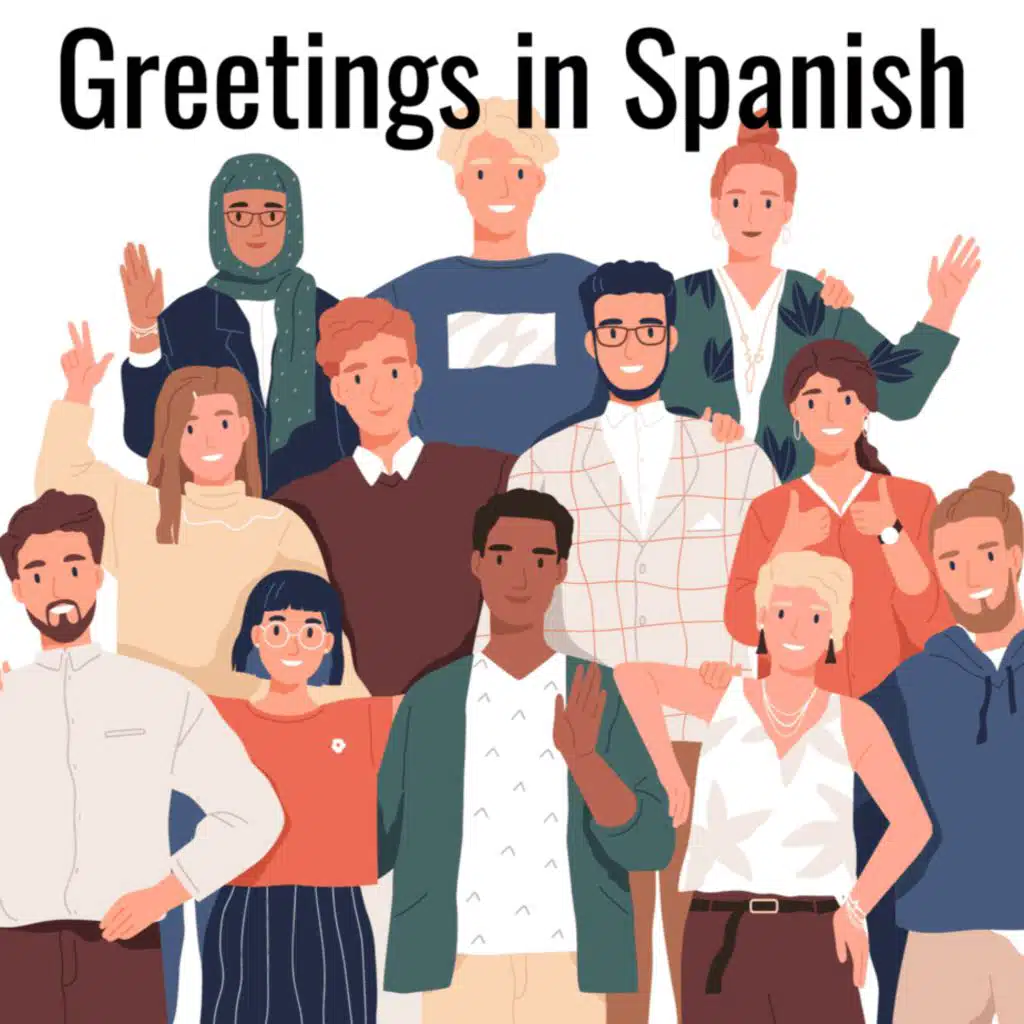 Greetings in Spanish