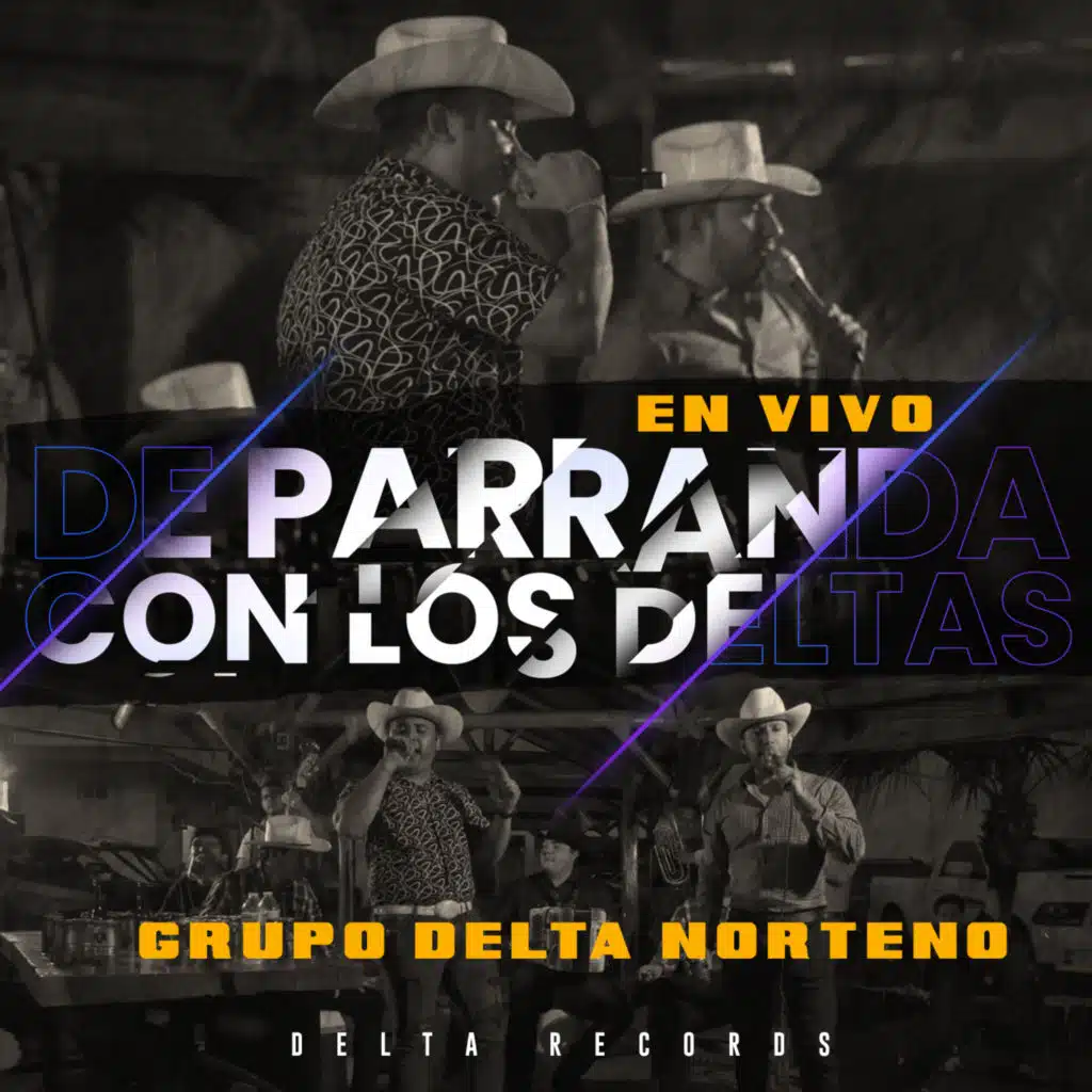 De Parranda Con Los Deltas (En Vivo)