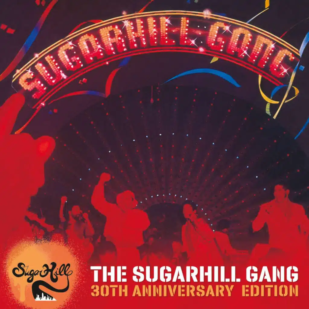 The Sugarhill Gang - 30th Anniversary Edition (Expanded Version)