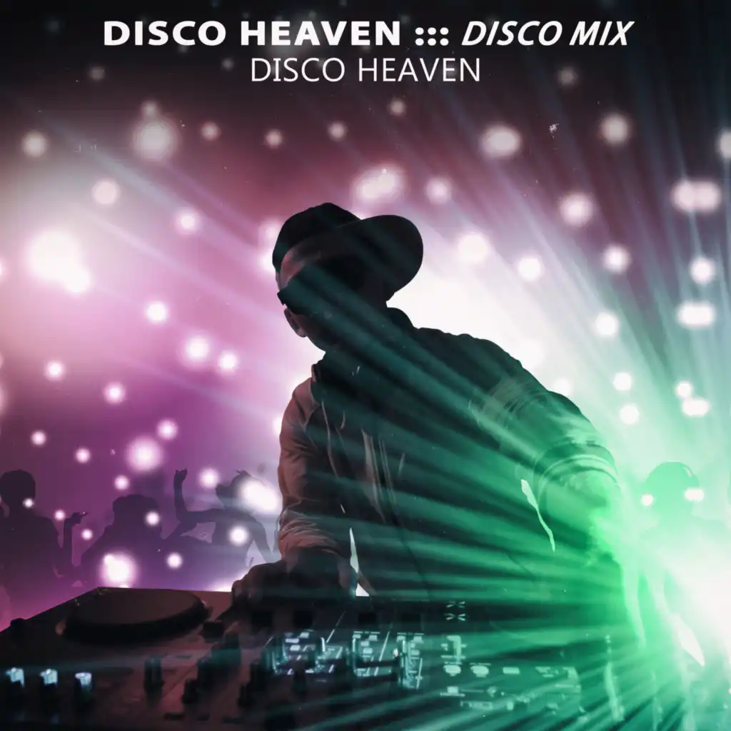 Disco Heaven (Disco Mix)