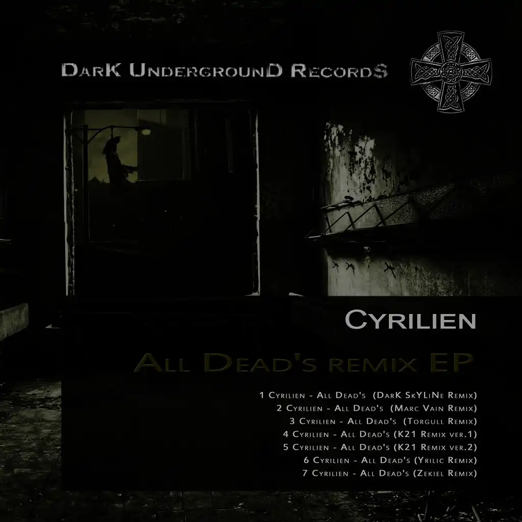 All Dead's (Yrilic Remix)