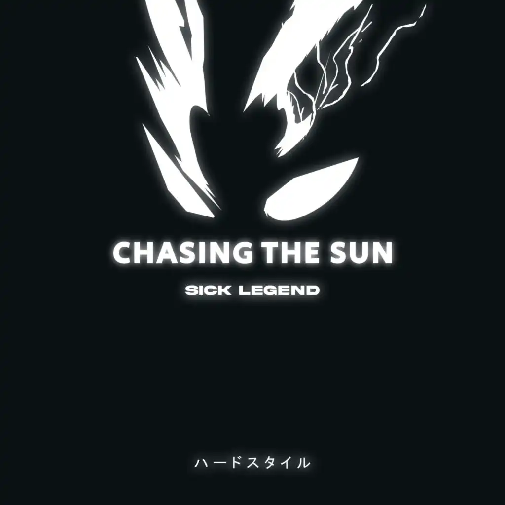 CHASING THE SUN HARDSTYLE