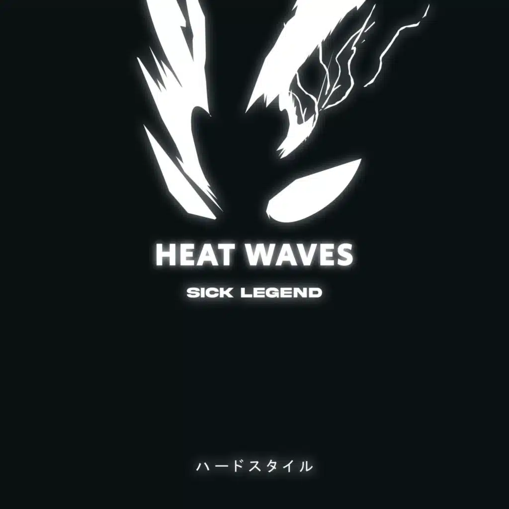 HEAT WAVES HARDSTYLE