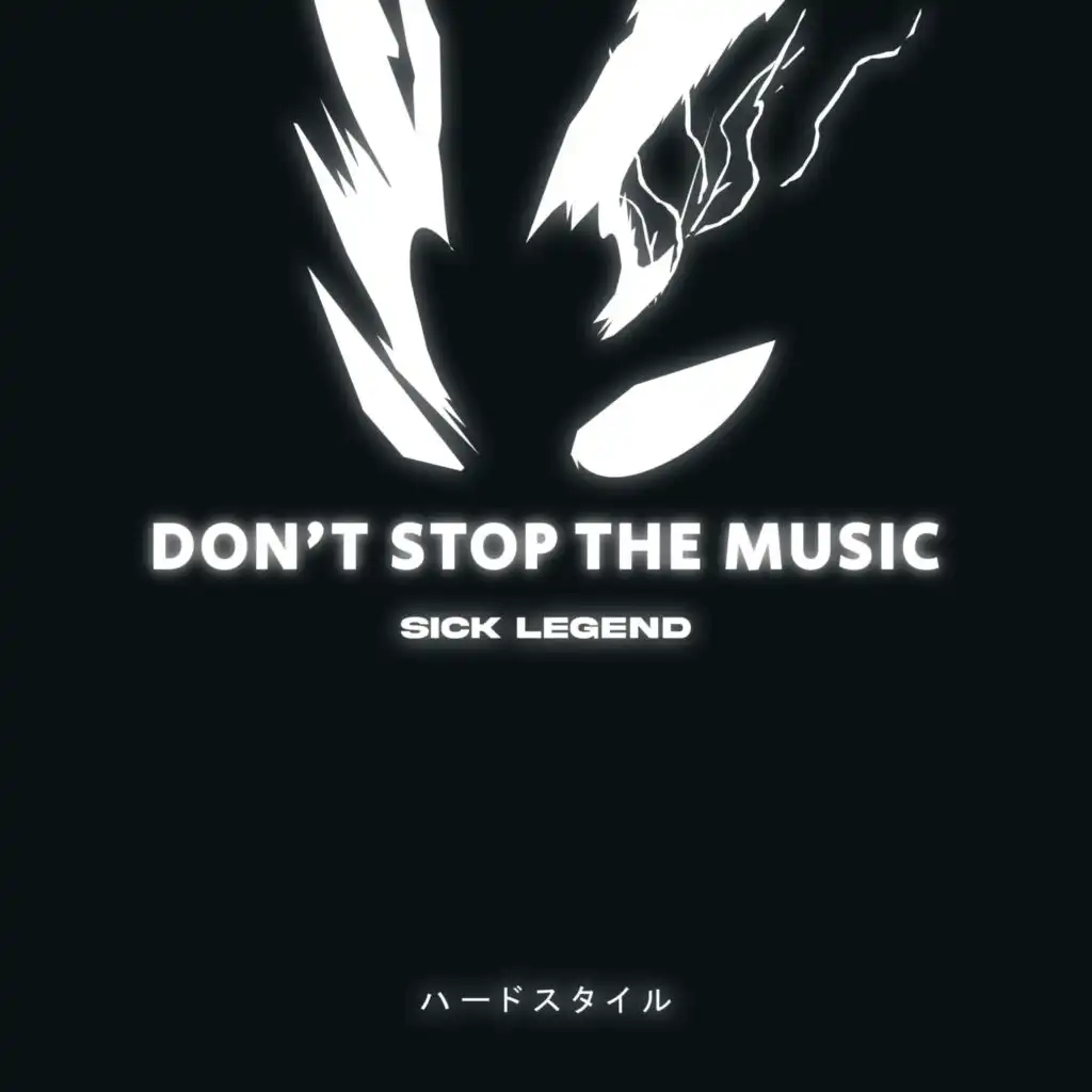 DON'T STOP THE MUSIC HARDSTYLE